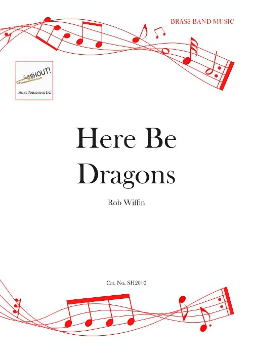 Here Be Dragons (Brass Band - Score and Parts)