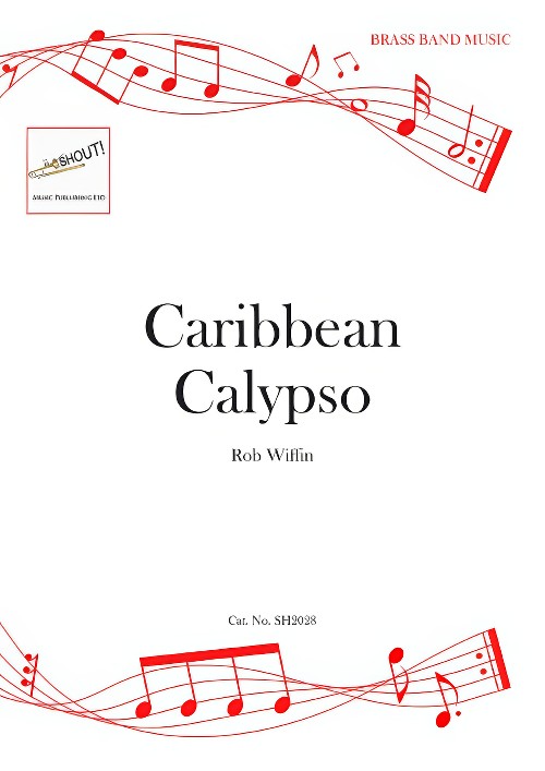 Caribbean Calypso (Brass Band - Score and Parts)