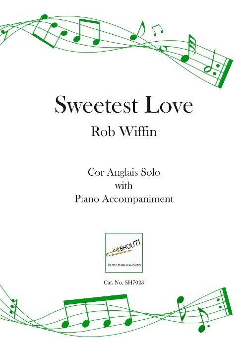 Sweetest Love (Cor Anglais Solo with Piano Accompaniment)