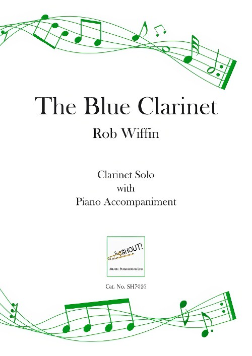 The Blue Clarinet (Clarinet Solo with Piano Accompaniment)