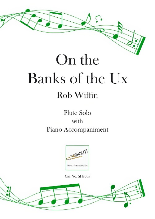 On the Banks of the Ux (Flute Solo with Piano Accompaniment)
