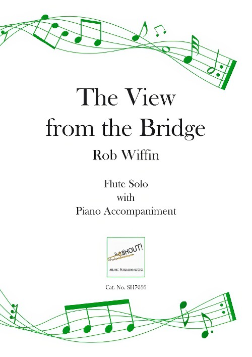 The View from the Bridge (Flute Solo with Piano Accompaniment)