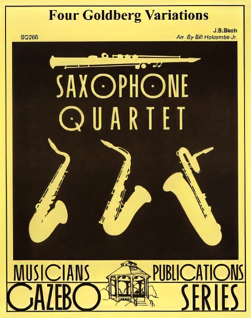 Four Goldberg Variations (Saxophone Quartet - Score and Parts)