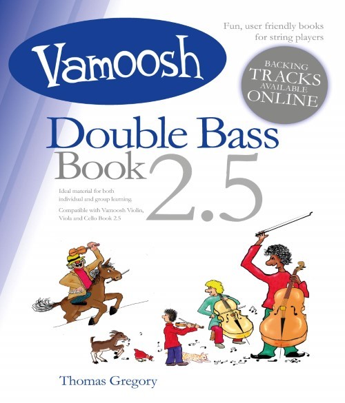 Vamoosh Double Bass Book 2.5 (Double Bass Book with Online Audio Accompaniment)