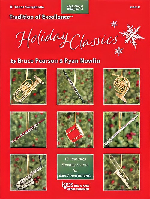 Holiday Classics (Bb Tenor Saxophone)