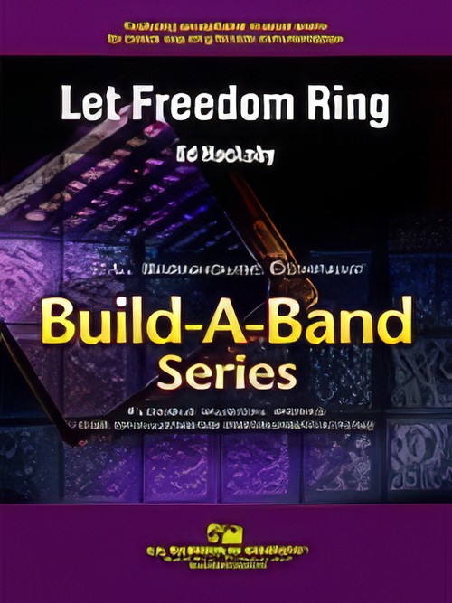 Let Freedom Ring! (Flexible Ensemble - Score and Parts)