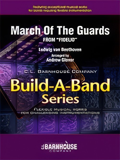 March of the Guards (from Fidelio) (Flexible Ensemble - Score and Parts)