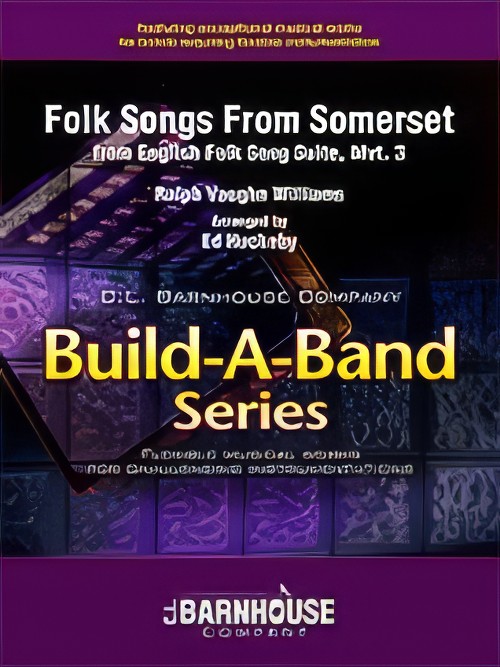 Folk Songs from Somerset (from English Folk Song Suite) (Flexible Ensemble - Score and Parts)