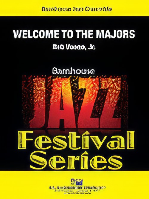 Welcome to the Majors (Jazz Ensemble - Score and Parts)
