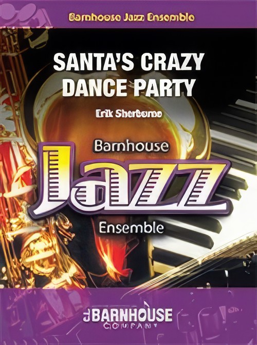 Santa’s Crazy Dance Party (Jazz Ensemble - Score and Parts)