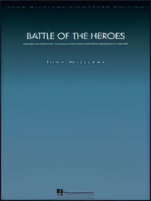 BATTLE OF THE HEROES (John Williams Signature Edition Full Orchestra - Score and Parts)