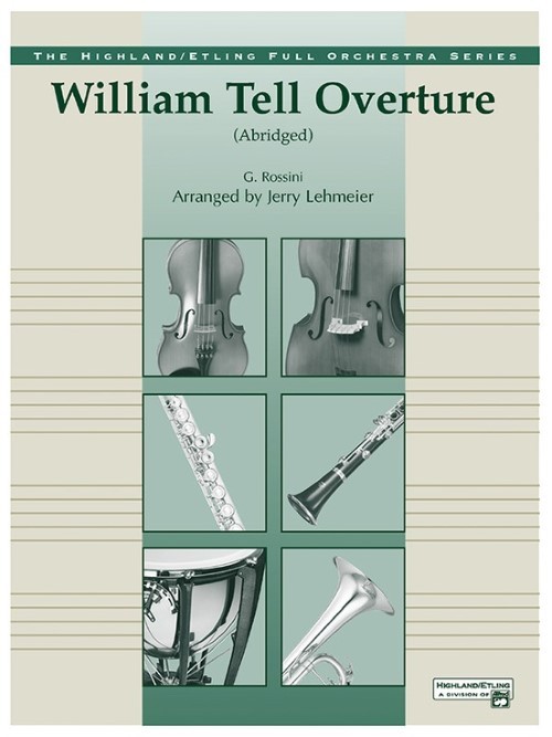 William Tell Overture (Full Orchestra - Score and Parts)