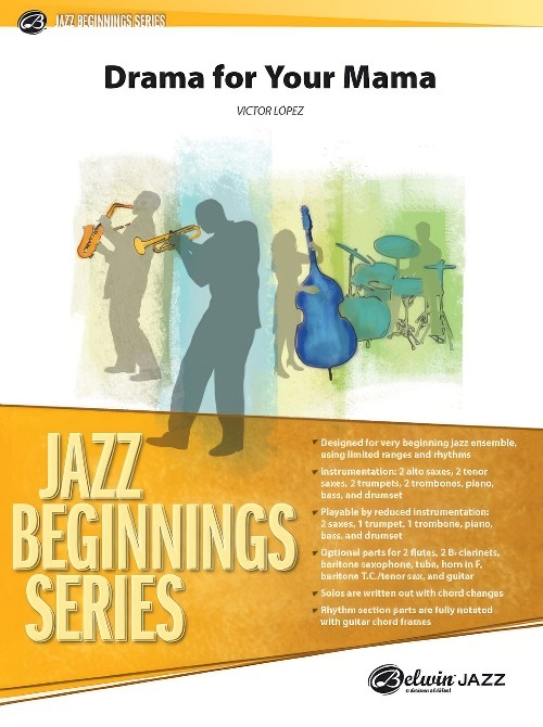 Drama for Your Mama (Jazz Ensemble - Score and Parts)