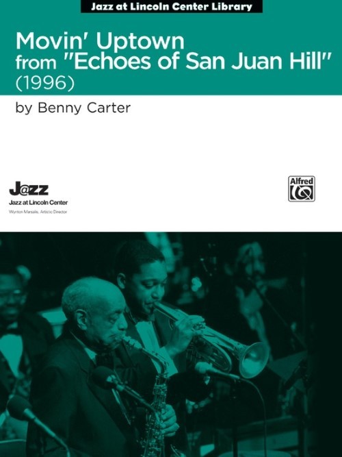 Movin' Uptown (from Echos of San Juan Hill) (Jazz Ensemble - Score and Parts)
