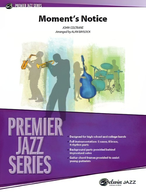 Moment's Notice (Jazz Ensemble -Score and Parts)