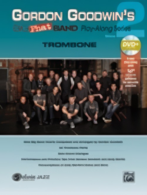GORDON GOODWIN'S BIG PHAT BAND PLAY-ALONG Vol.2 (Trombone/DVD-ROM)