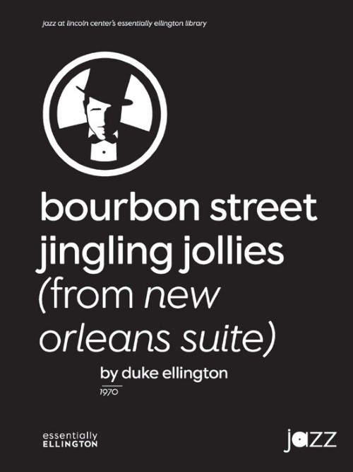 Bourbon Street Jingling Jollies (from New Orleans Suite) (Jazz Ensemble - Score and Parts)