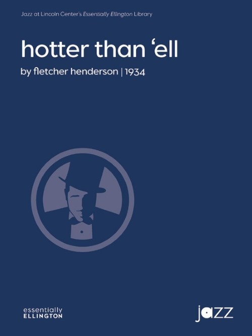 Hotter Than 'ell (Jazz Ensemble - Score and Parts