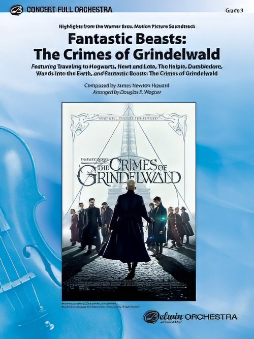 Fantastic Beasts: The Crimes of Grindelwald (Full Orchestra - Score and Parts)