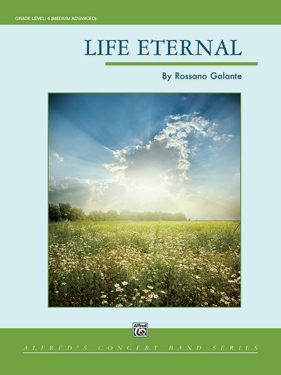 Life Eternal (Concert Band - Score and Parts)