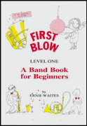 FIRST BLOW - Level 1 (Learner Trombone)