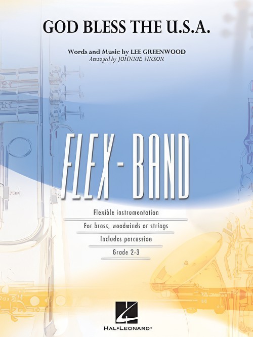 God Bless the U.S.A. (Flexible Ensemble - Score and Parts)