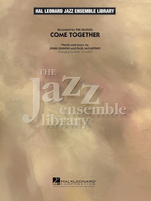 Come Together (Jazz Ensemble - Score and Parts)