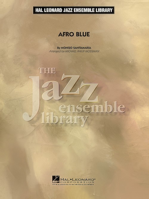 Afro Blue (Jazz Ensemble - Score and Parts)