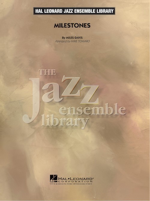 Milestones (Jazz Ensemble - Score and Parts)