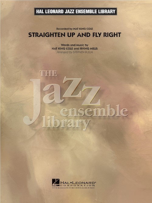 Straighten Up and Fly Right (Jazz Ensemble - Score and Parts)