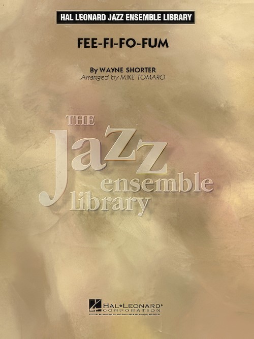 Fee-Fi-Fo-Fum (Jazz Ensemble - Score and Parts)