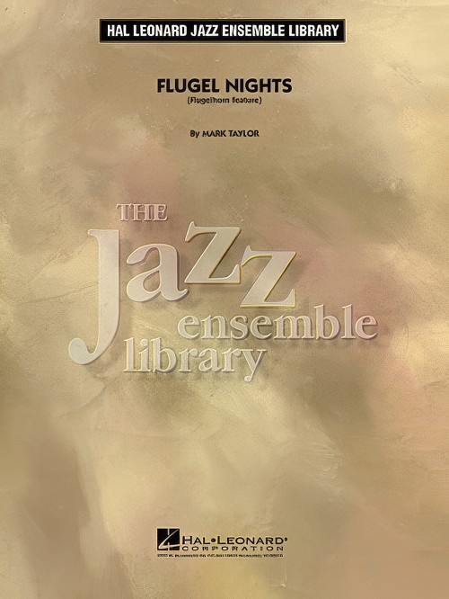 Flugel Nights (Jazz Ensemble - Score and Parts)