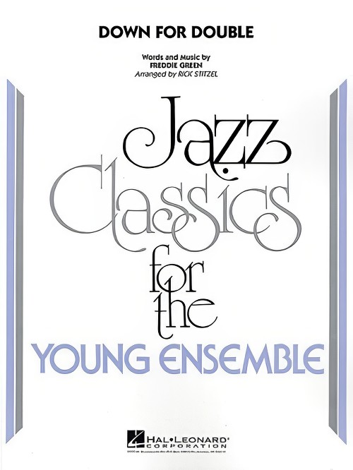 Down for Double (Jazz Ensemble - Score and Parts)