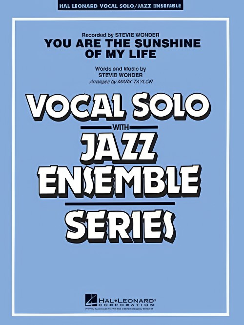 You Are the Sunshine of My Life (Vocal Solo with Jazz Ensemble - Score and Parts)