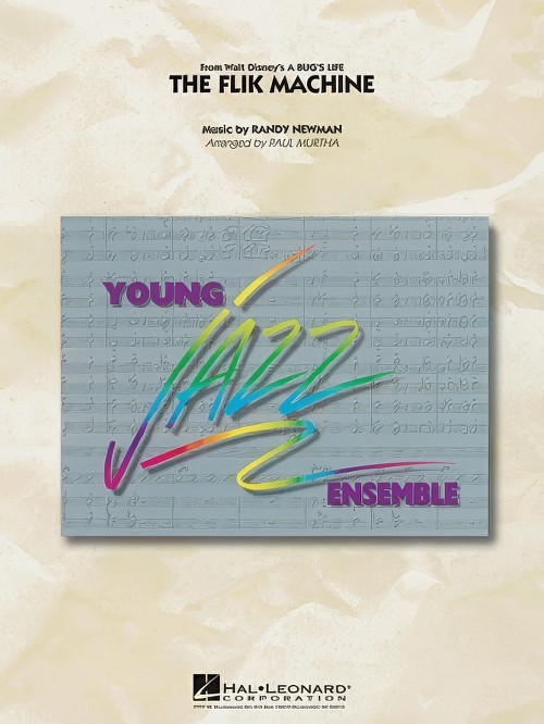 The Flik Machine (from A Bug's Life) (Jazz Ensemble - Score and Parts