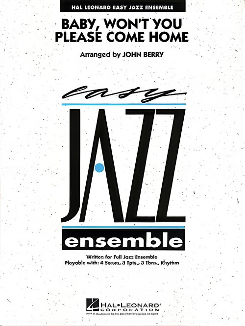 Baby, Won't You Please Come Home (Jazz Ensemble - Score and Parts)
