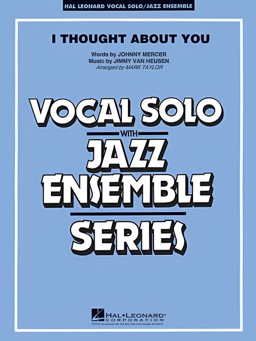 I Thought About You (Vocal Solo with Jazz Ensemble - Score and Parts)