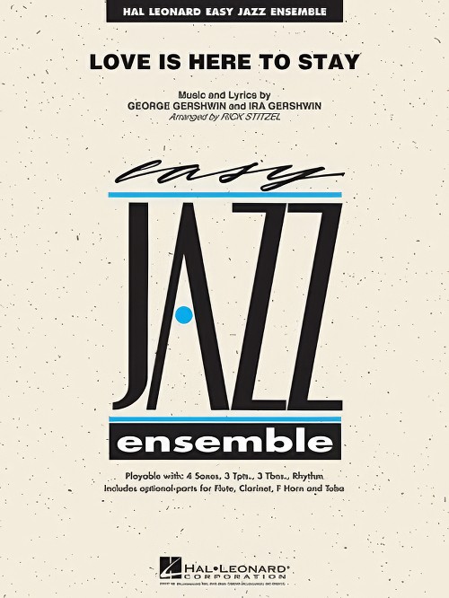 Love is Here to Stay (Jazz Ensemble - Score and Parts)