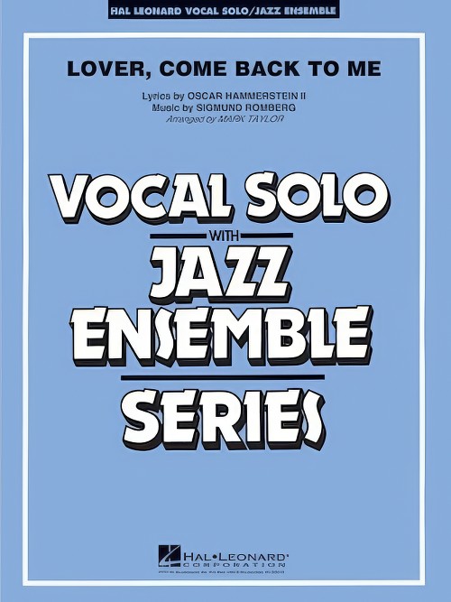 Lover Come Back to Me (Vocal Solo with Jazz Ensemble - Score and Parts)