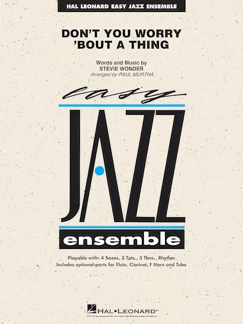 Don't You Worry 'Bout a Thing (Jazz Ensemble - Score and Parts)