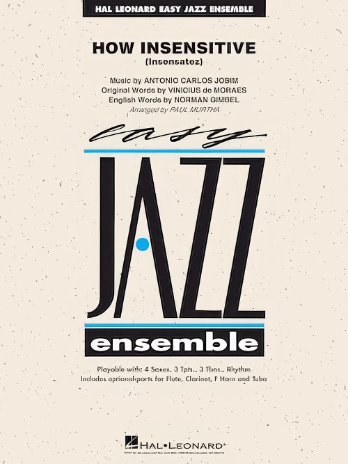 How Insensitive (Insensatez) (Jazz Ensemble - Score and Parts)