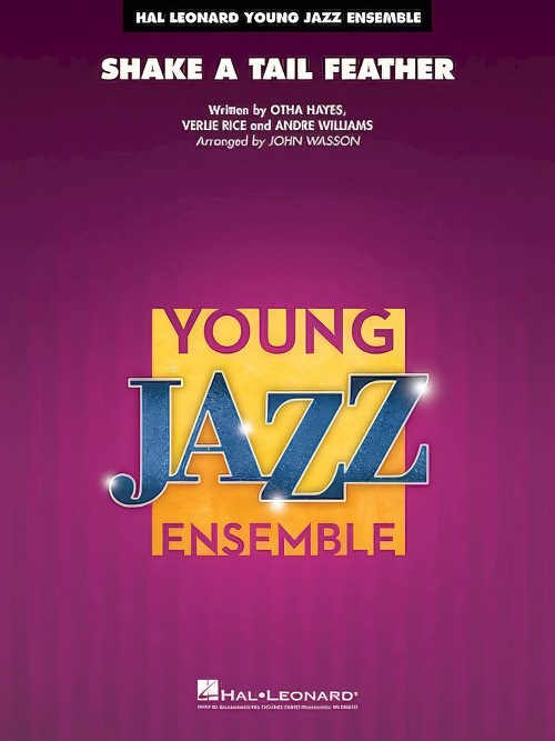 Shake a Tail Feather (Jazz Ensemble - Score and Parts)
