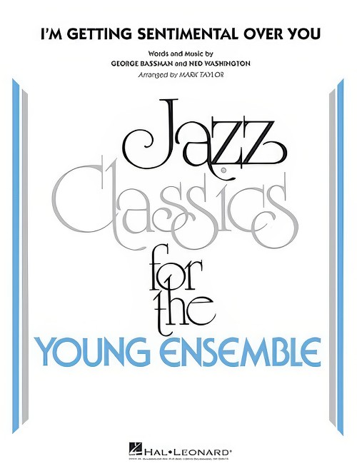 I'm Getting Sentimental Over You (Jazz Ensemble - Score and Parts)