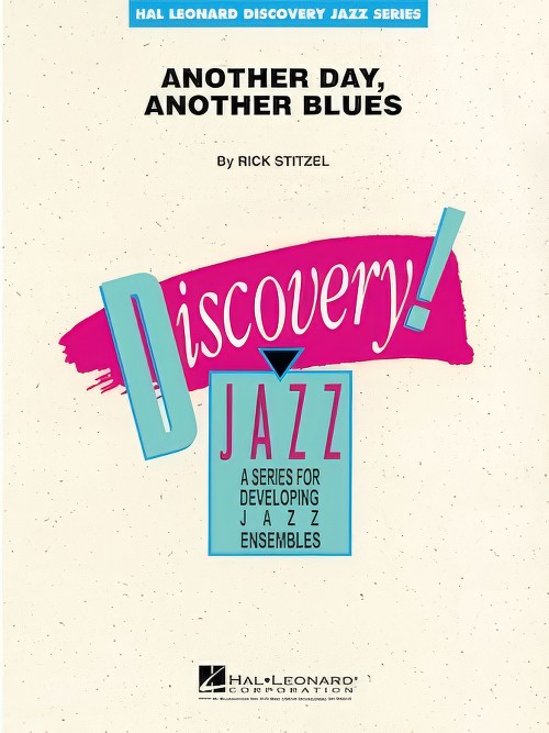 Another Day, Another Blues (Jazz Ensemble - Score and Parts)