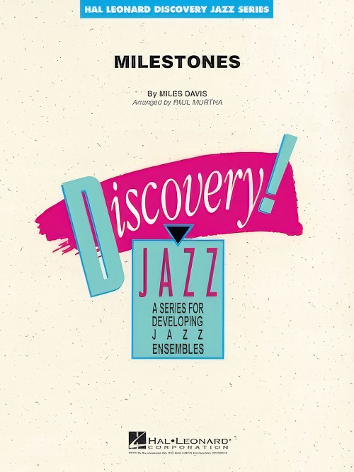 Milestones (Jazz Ensemble - Score and Parts)