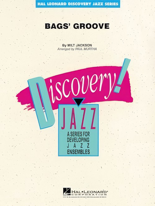 Bags' Groove (Jazz Ensemble - Score and Parts)
