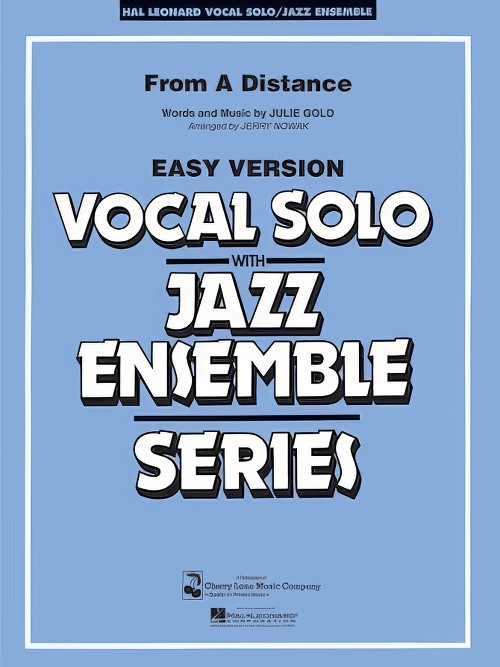 From a Distance (Vocal Solo with Jazz Ensemble - Score and Parts)