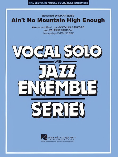 Ain't No Mountain High Enough (Vocal Solo with Jazz Ensemble - Score and Parts)