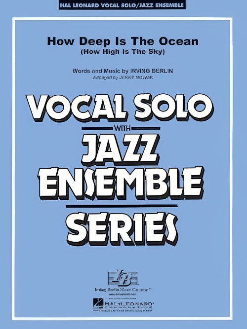 How Deep is the Ocean (Vocal Solo with Jazz Ensemble - Score and Parts)
