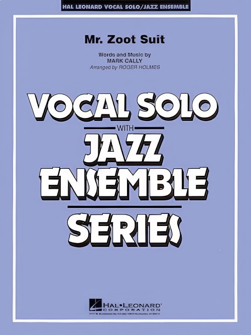 Mr. Zoot Suit (Vocal Solo with Jazz Ensemble - Score and Parts)